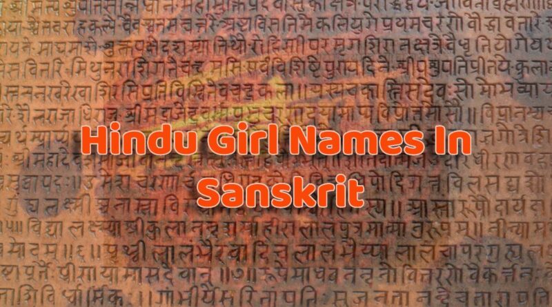 Best Hindu Girl Names In Sanskrit Rajput Proud